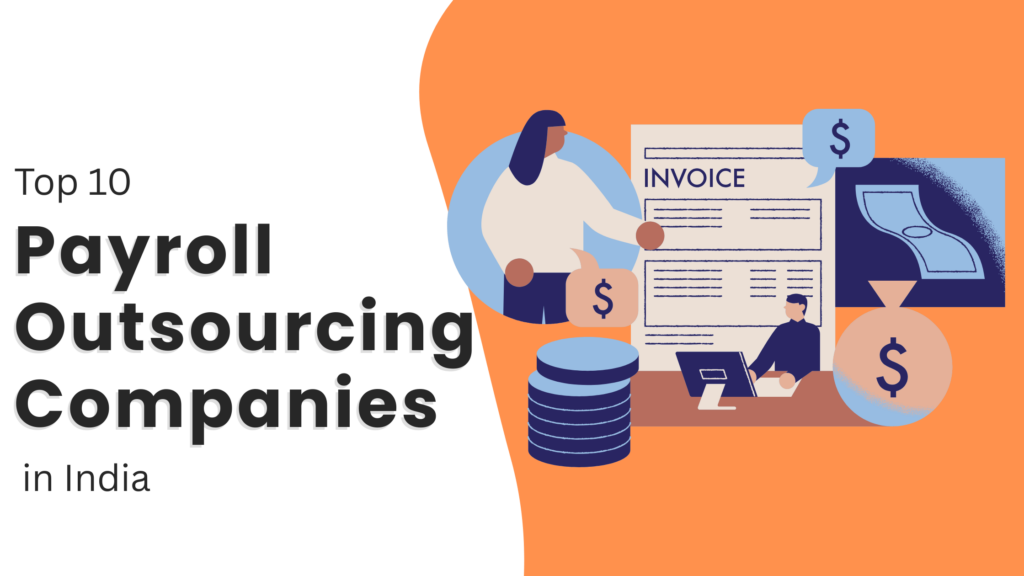 Top 10 Payroll Outsourcing Companies in India